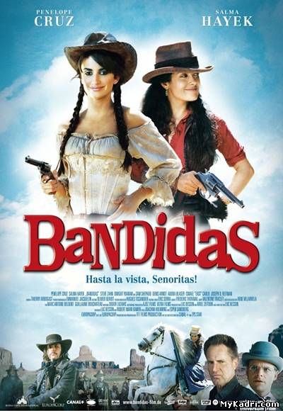 ბანდიტი გოგონები / Bandidas
